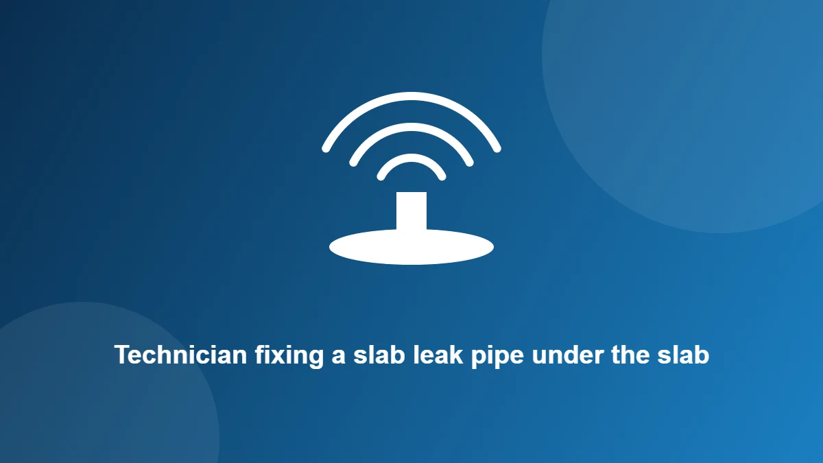 Illustration: Technician fixing a slab leak pipe under the slab